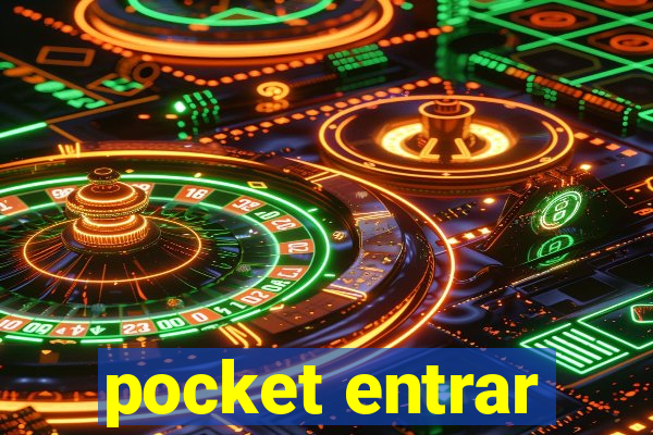 pocket entrar